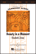 Beauty in a Moment Two-Part choral sheet music cover